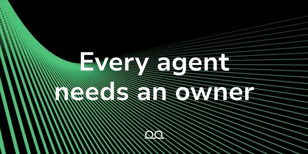 Proof Engine cover card reading 'Every agent needs an owner' over a sweeping green line grid on black