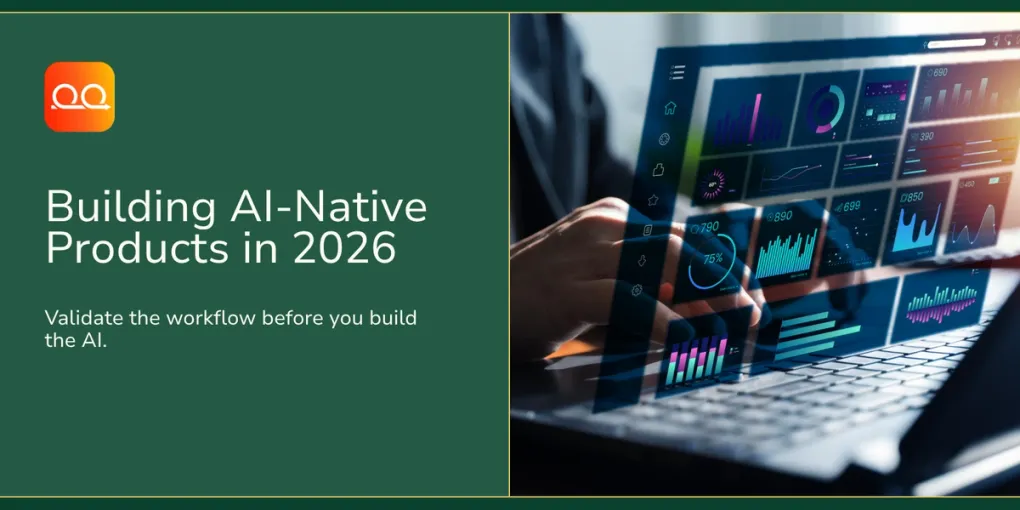 Proof Engine hero image for Building AI-Native Products in 2026 with a dashboard interface and validation message.