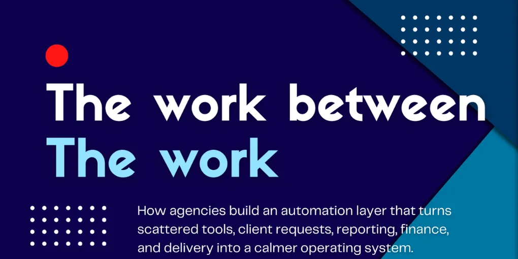 A digital agency operating layer connecting tools, teams, and client work